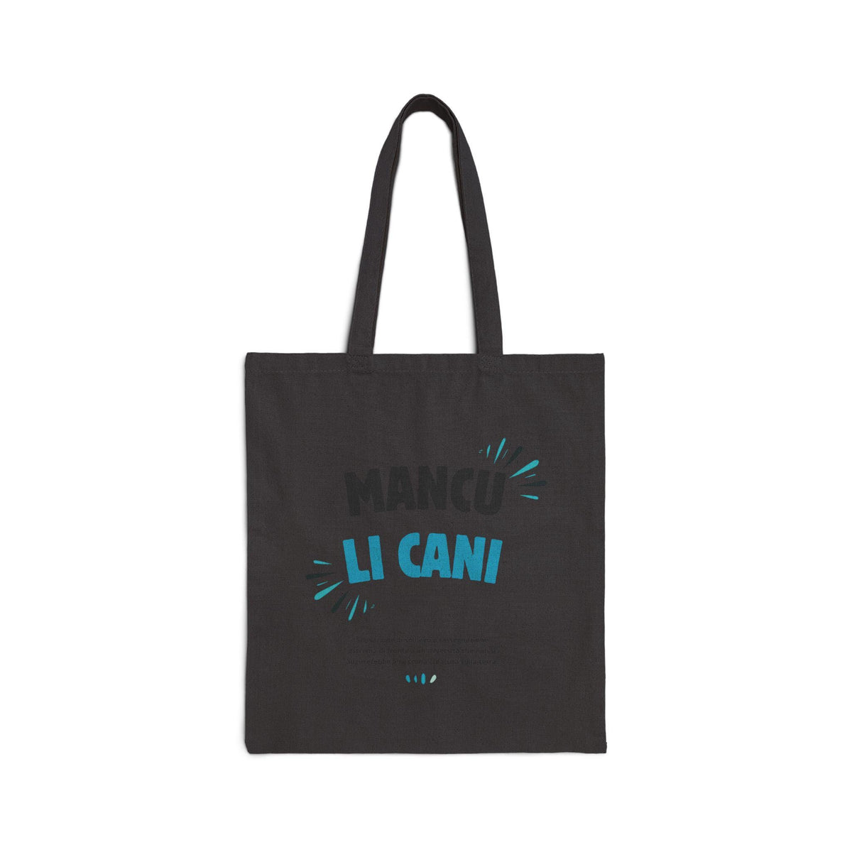 Tote Bag in Cotone "Mancu Li Cani"