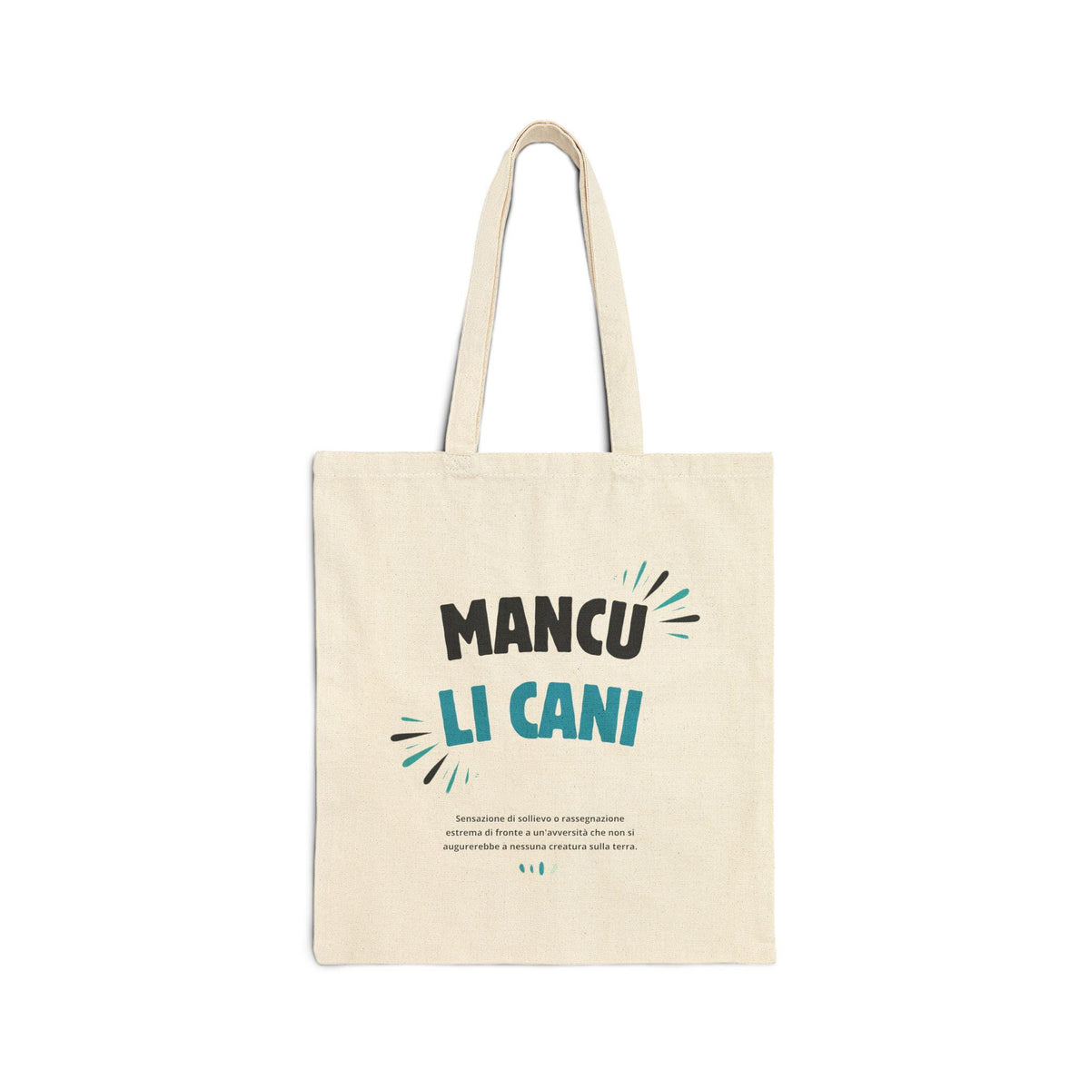 Tote Bag in Cotone "Mancu Li Cani"