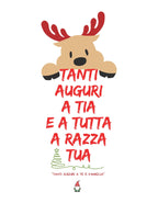 Maglietta Natalizia Divertente "Tanti Auguri a Tia e a Tutta la Razza Tua" | Idea Regalo di Natale T-Shirt per Feste