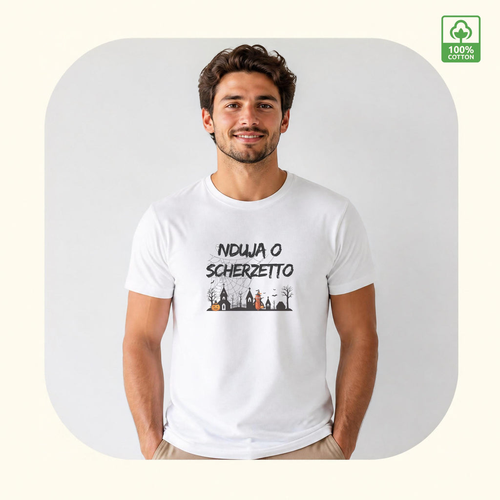 Maglietta Halloween Calabrese "NDUJA O SCHERZETTO" | T-Shirt Divertentissima e Originale, Idea Regalo A Tema Tradizione e Ironia