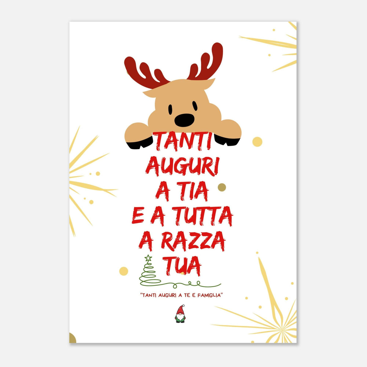 Poster Natalizio Ironico "Tanti Auguri a Tia e a Tutta a Razza Tua" - Stampa da Parete A3 A4 - Idea Regalo Natale Divertente e Dialettale