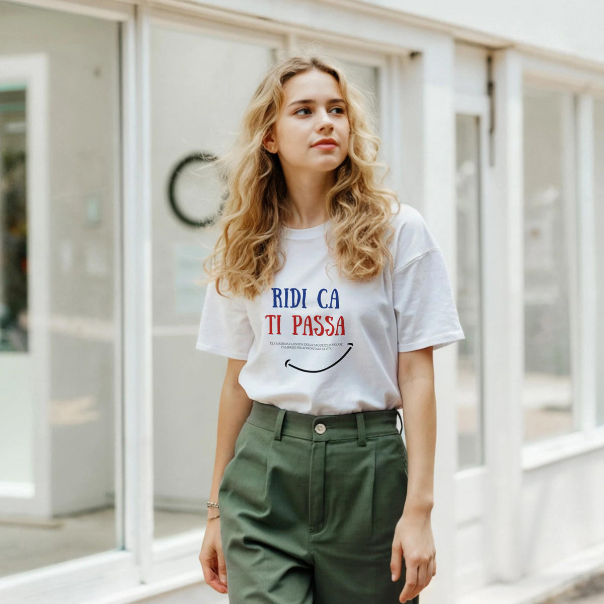 T-Shirt "Ridi Ca Ti Passa" - Maglietta Ironica Filosofia Calabrese