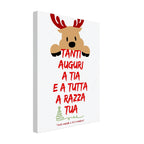 Quadro su Tela Natalizio Divertente "Tanti Auguri a Tia e a Tutta la Razza Tua" | Decorazione Casa o Idea Regalo Ironica per le Feste